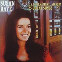 Susan Raye - L.A. International Airport - 25 Great Hits